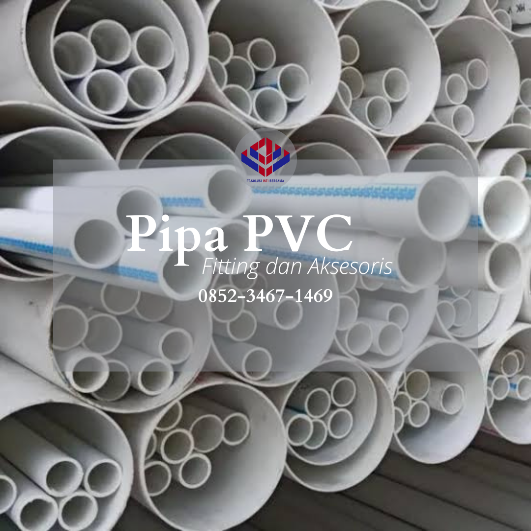 distributor pipa pvc, hdpe, ppr, fitting, aksesoris, mesin penyambung pipa